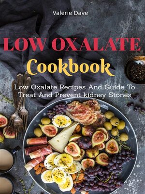 cover image of Low Oxalate Cookbook